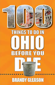 100 Things To Do In Ohio Before You Die