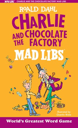 Charlie and the Chocolate Factory Mad Libs