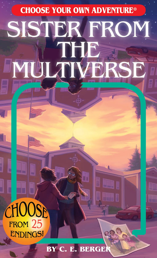 Sister From the Multiverse (Choose Your Own Adventure)