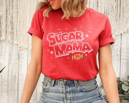 Sugar Mama Who's Your Mama? Tee